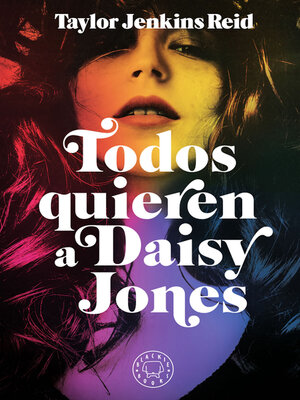 cover image of Todos quieren a Daisy Jones